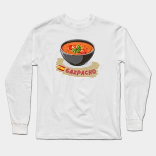 Gazpacho | Traditional Spanish cuisine Long Sleeve T-Shirt